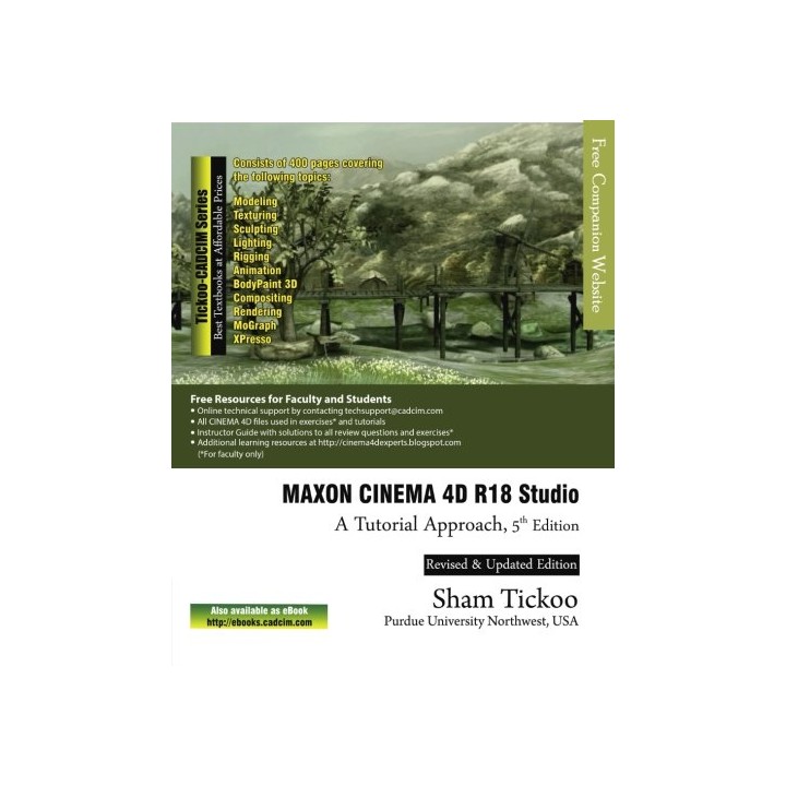 MAXON CINEMA 4D R18 Studio: A Tutorial Approach (5th edition)